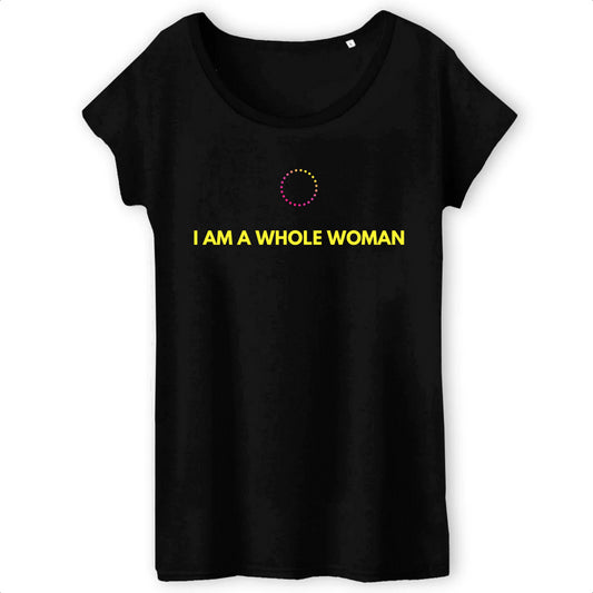 I am whole woman short sleeve